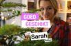 Goed Geschikt met Sarah Dikker